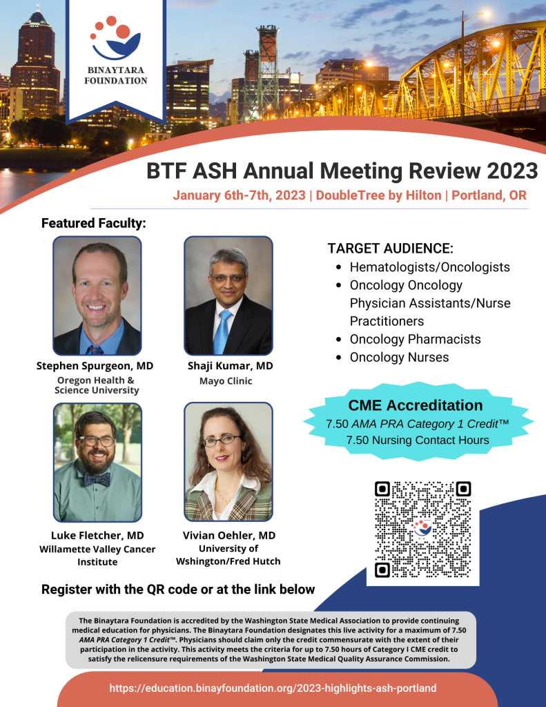 2023 BTF ASH Annual Meeting Review Portland 2022